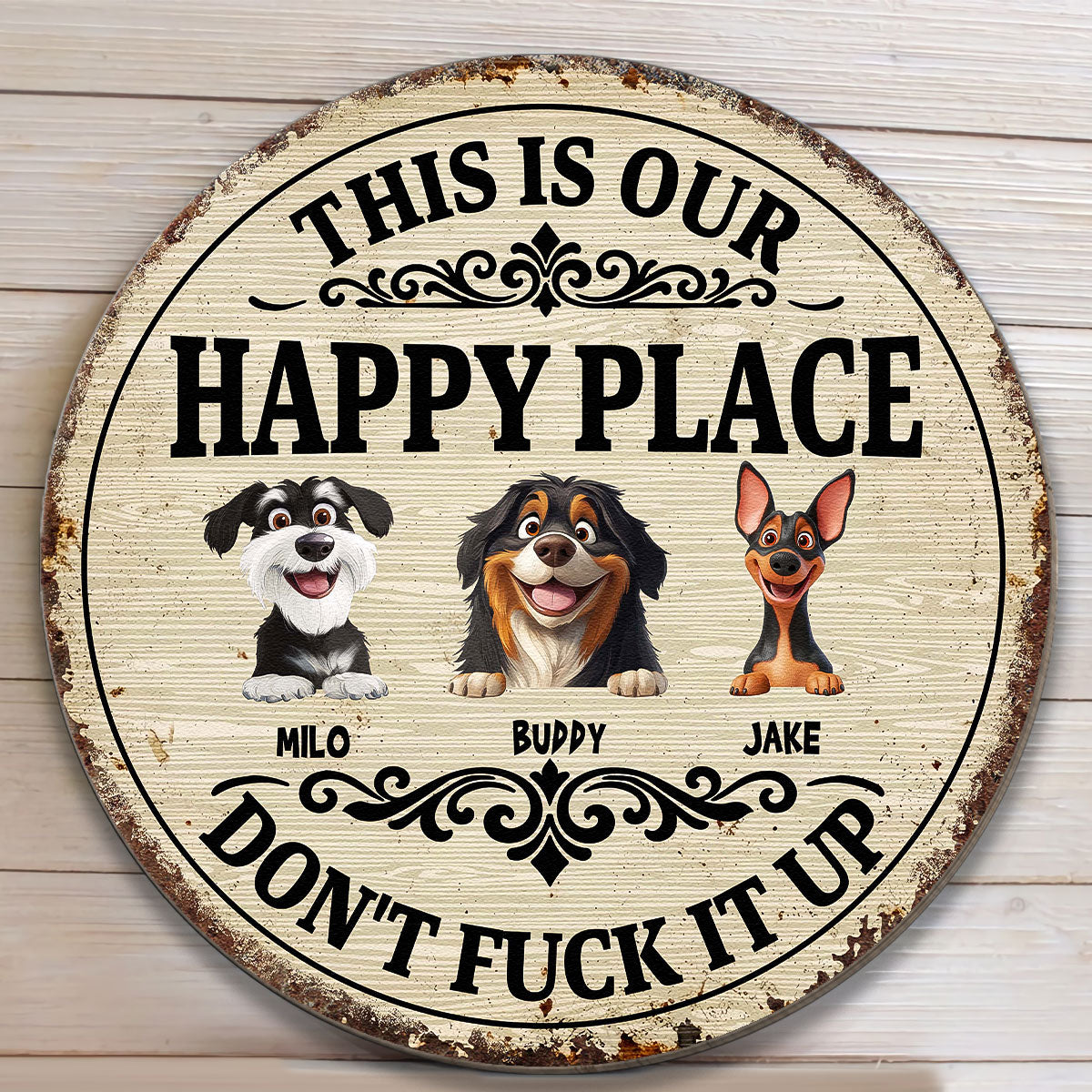 This Is My Happy Place Dont Mess It Up - Personalized Wood Sign