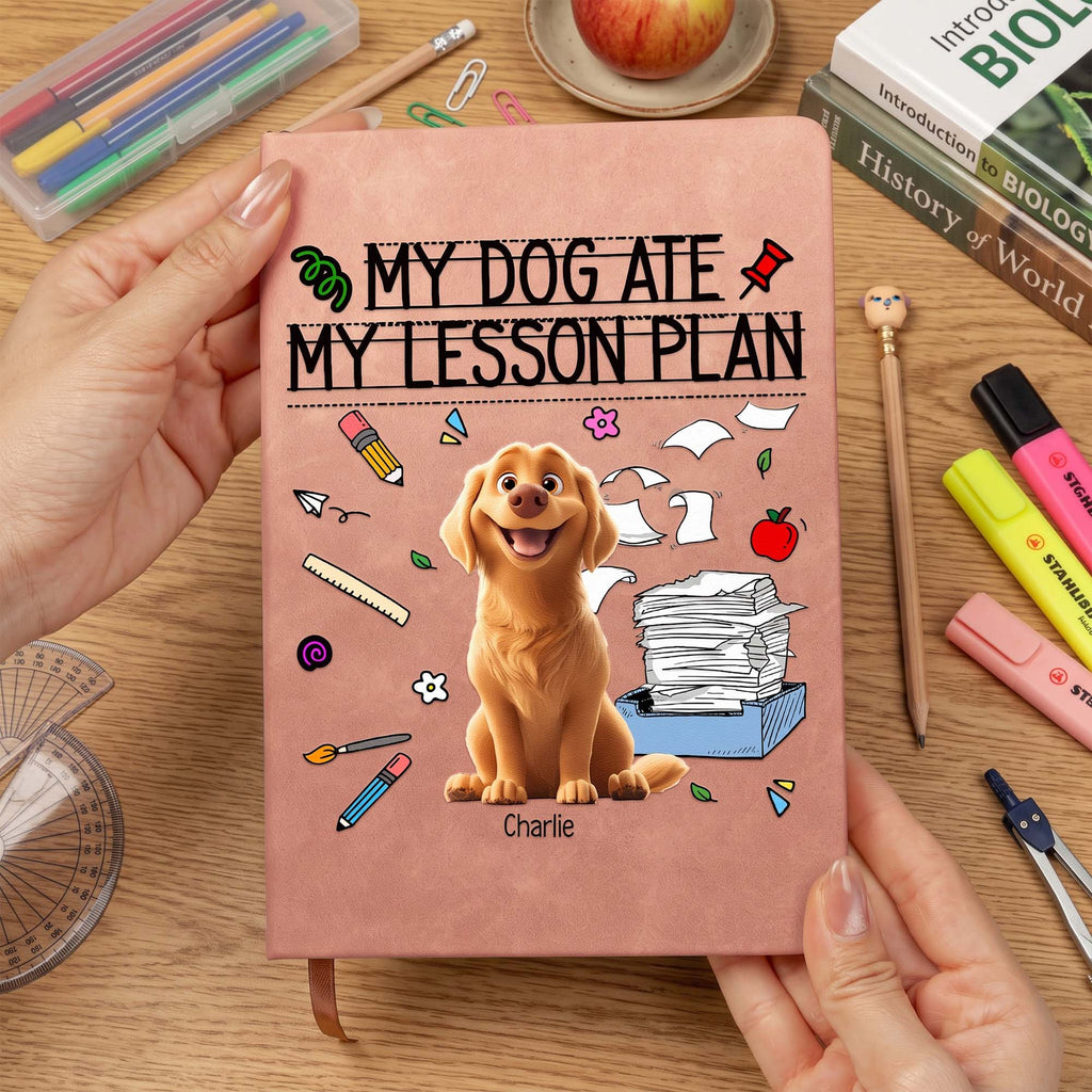 Back To School Teacher Gift My Dog Ate My Lesson Plan - Personalized Journal