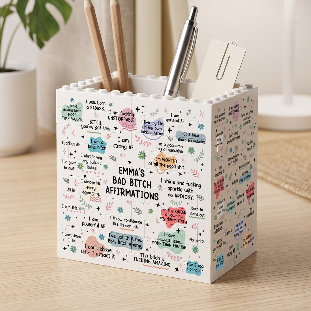 Bad B*tch Affirmations Gifts For Her, Coworkers, Friends - Personalized Pen Holder