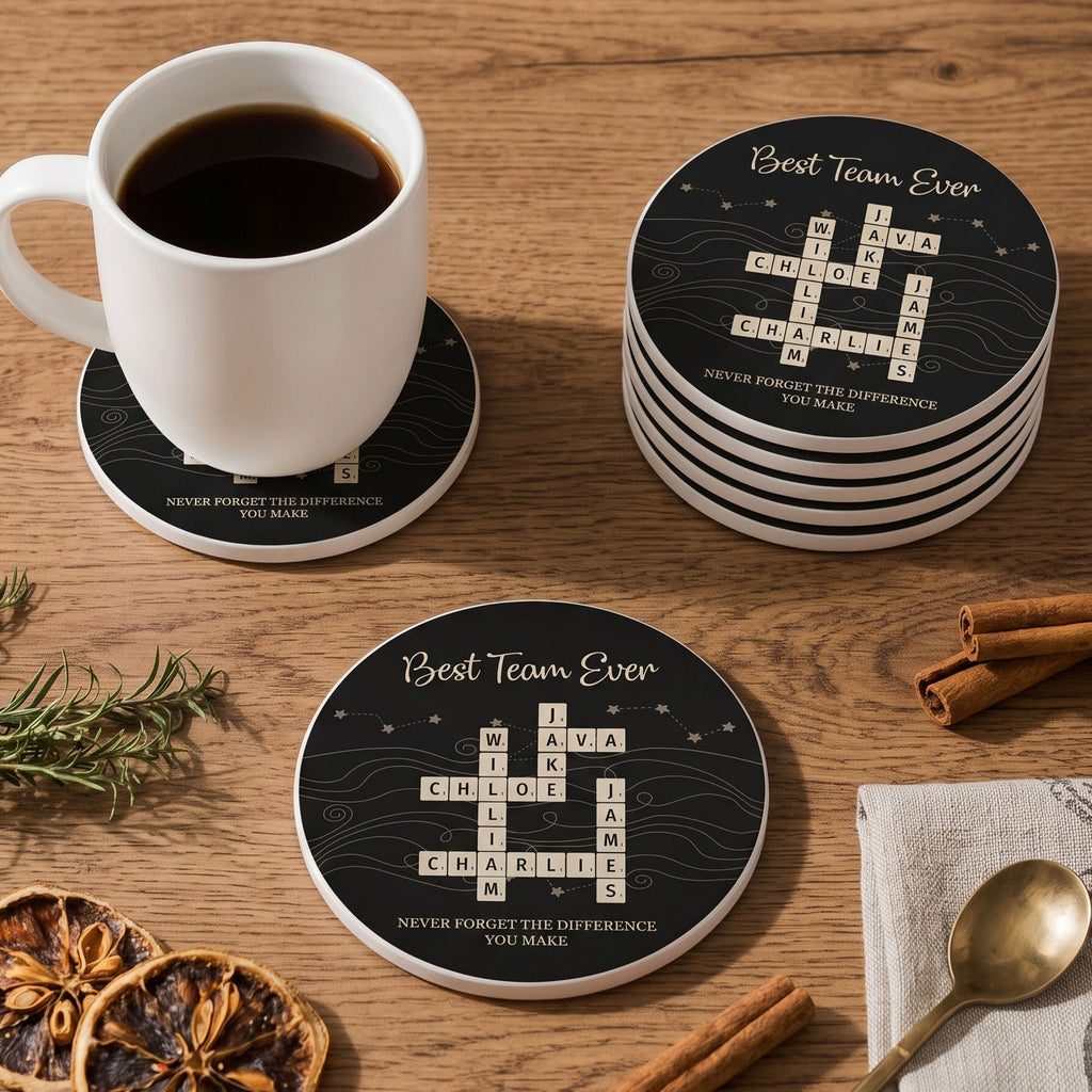 Best Team Ever Gifts For Coworkers, Friends - Personalized Coaster