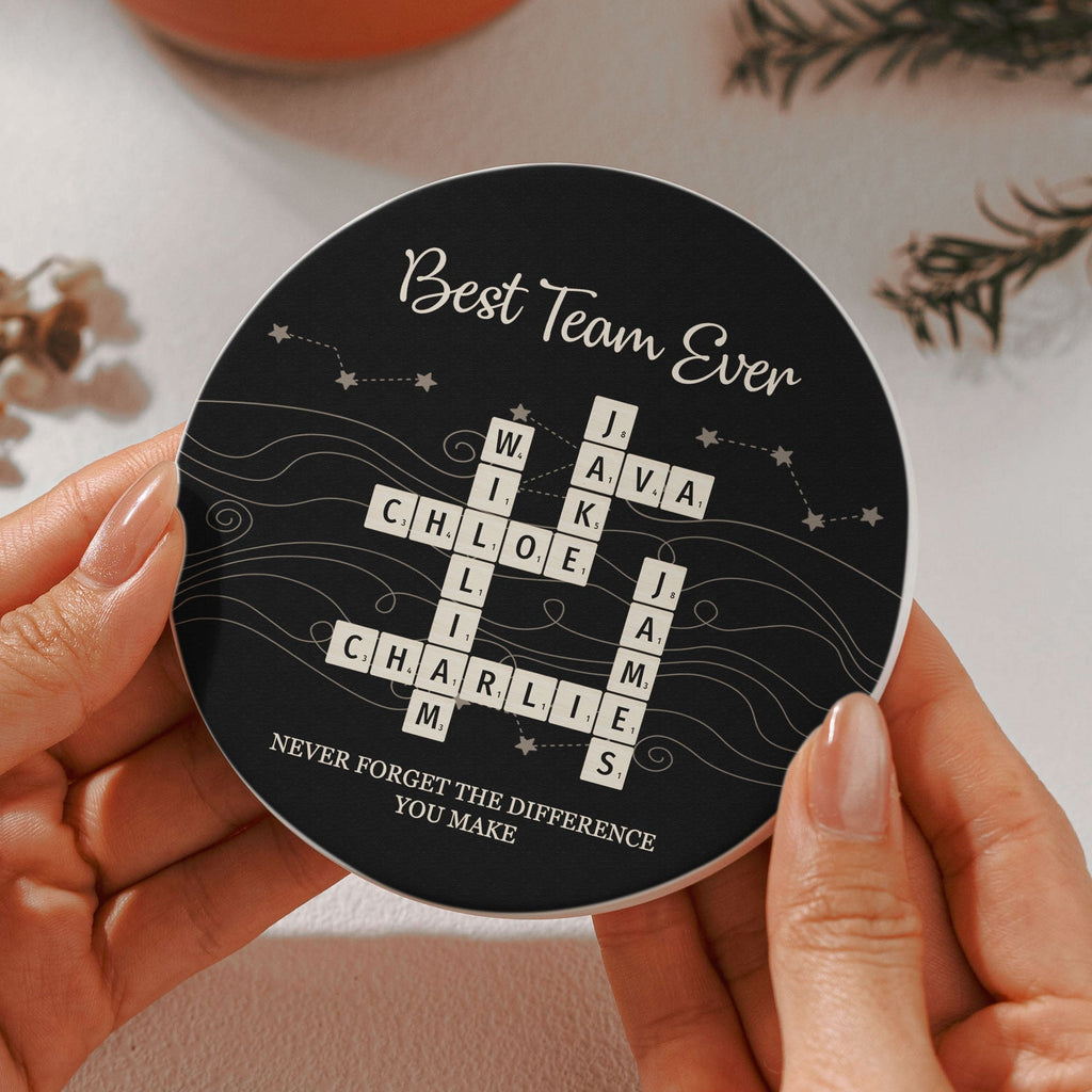 Best Team Ever Gifts For Coworkers, Friends - Personalized Coaster