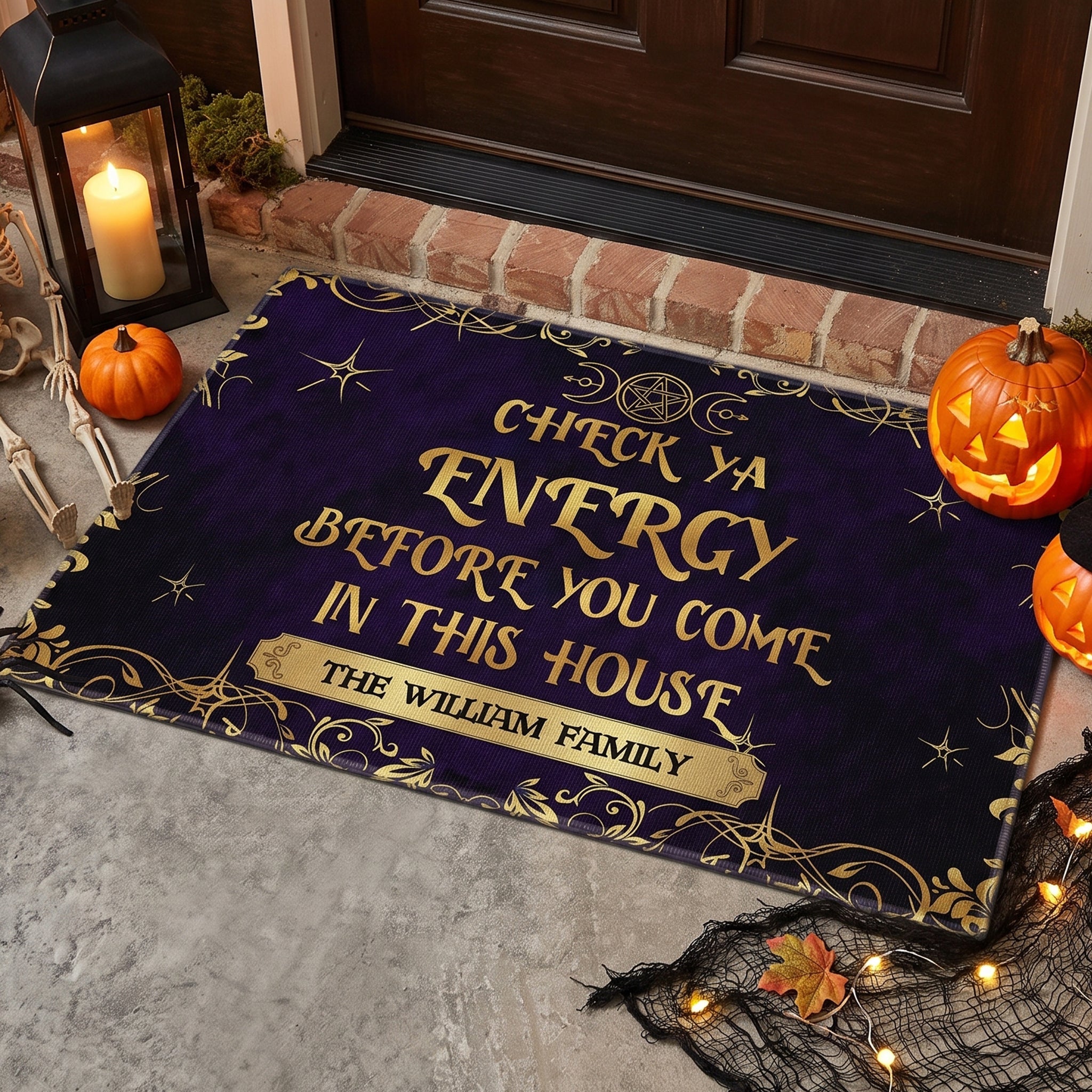 Check Ya Energy Before You Come In This House - Personalized Doormat