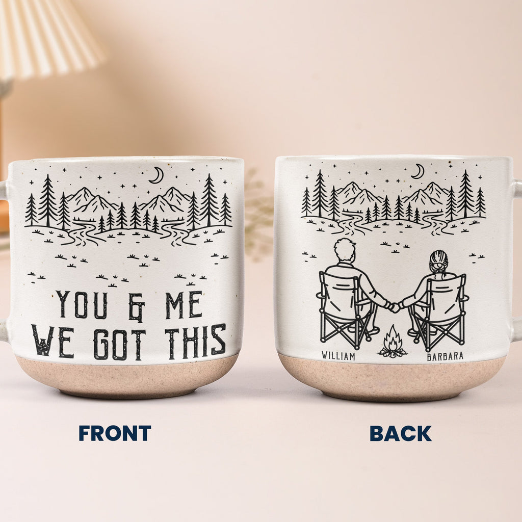 Couple Gifts You & Me We Got This Anniversary Gifts - Personalized Mug