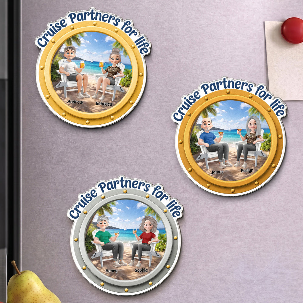 Cruise Partners For Life New Version Anniversary Gifts For Her, Him - Personalized Magnet