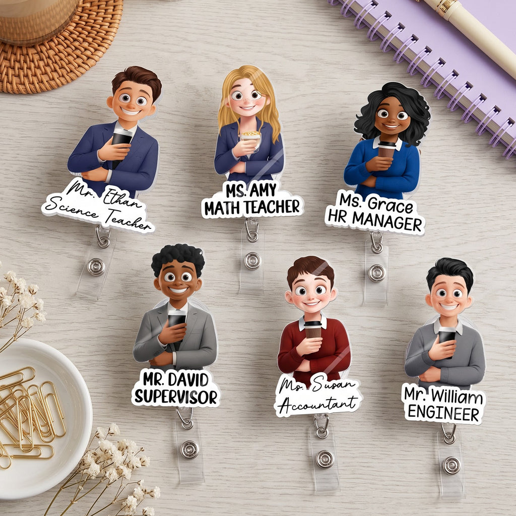 Custom Character For Teacher, Coworker, Boss With Name - Personalized Acrylic Badge Reel
