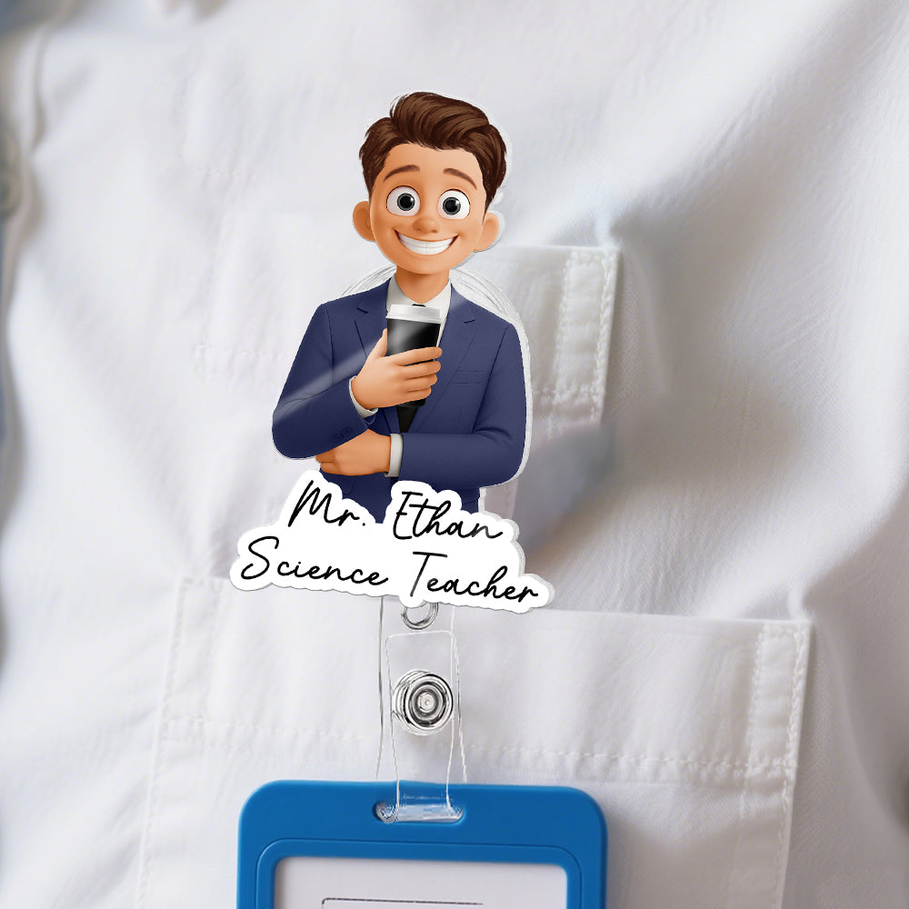 Custom Character For Teacher, Coworker, Boss With Name - Personalized Acrylic Badge Reel