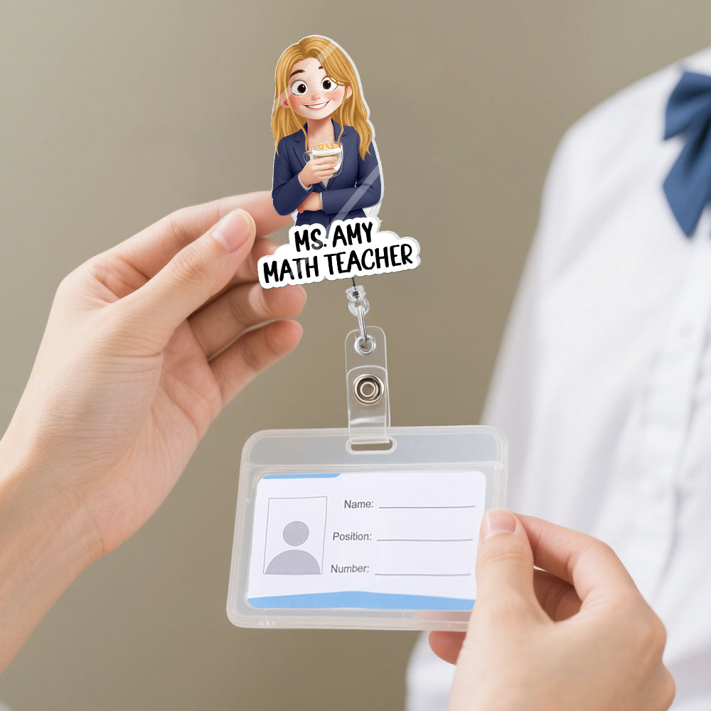 Custom Character For Teacher, Coworker, Boss With Name - Personalized Acrylic Badge Reel