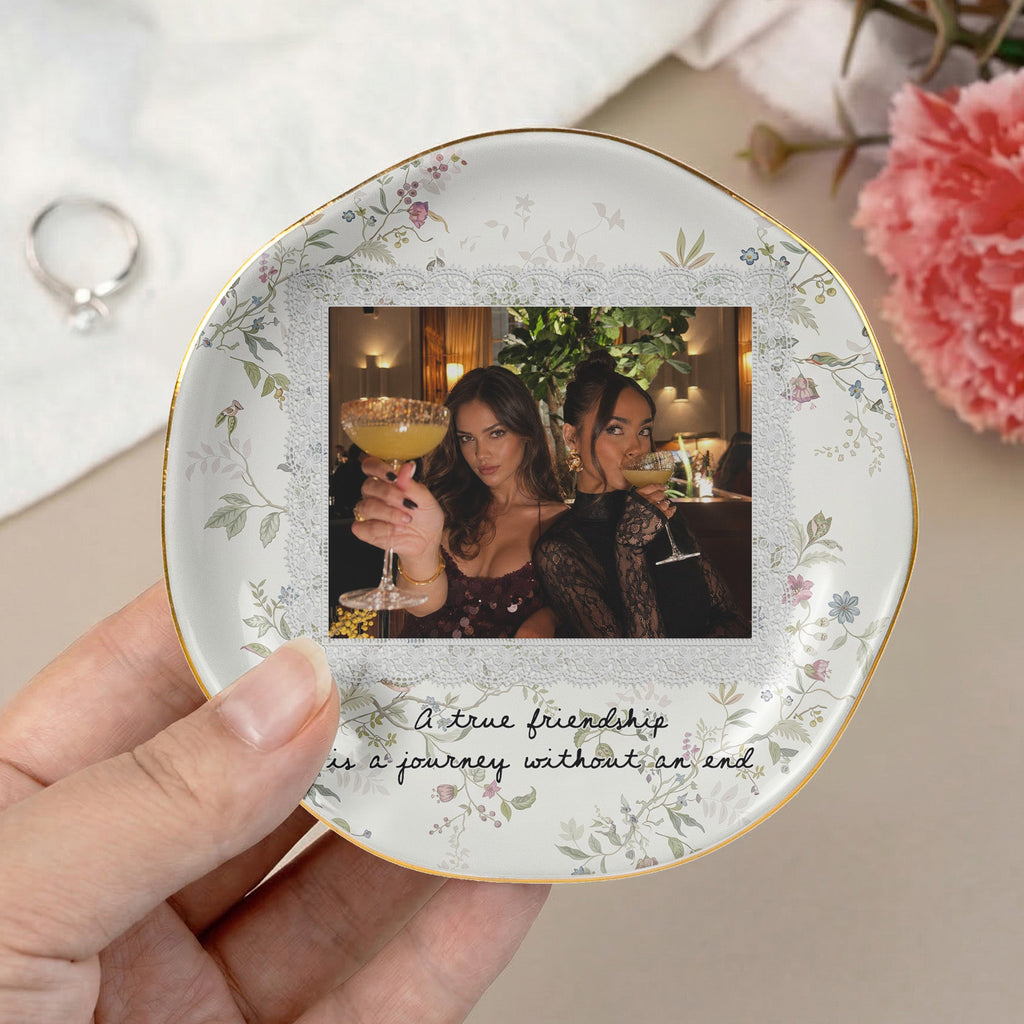 Custom Photo & Friendship Quote - Floral Vintage Cottage - Personalized Jewelry Dish