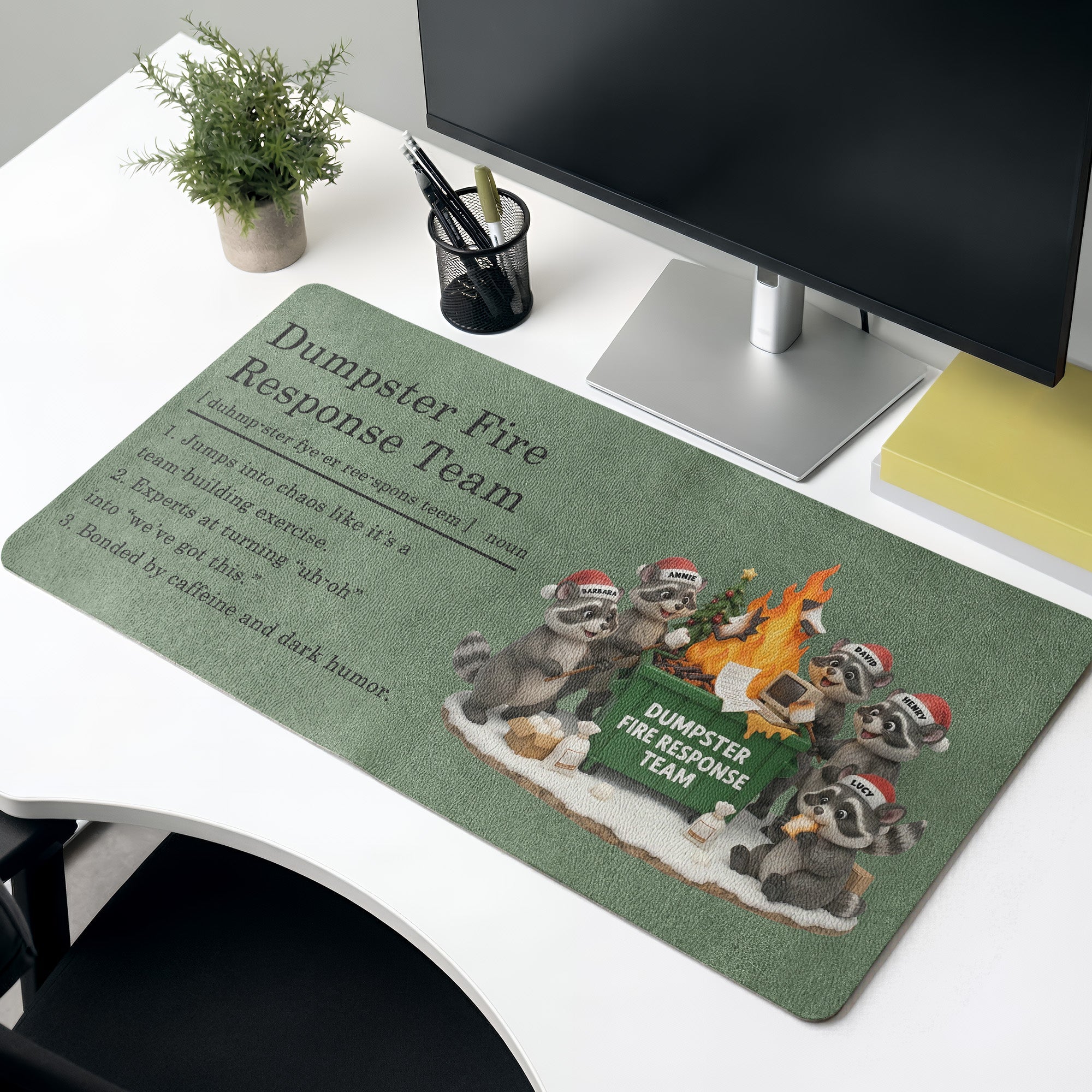 Dumpster On Fire Response Team - Funny Exchange Gift For Coworker Team - Personalized Desk Mat