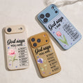 God Says I Am Custom Name & Birth Flower Gift For Her - Personalized Phone Case