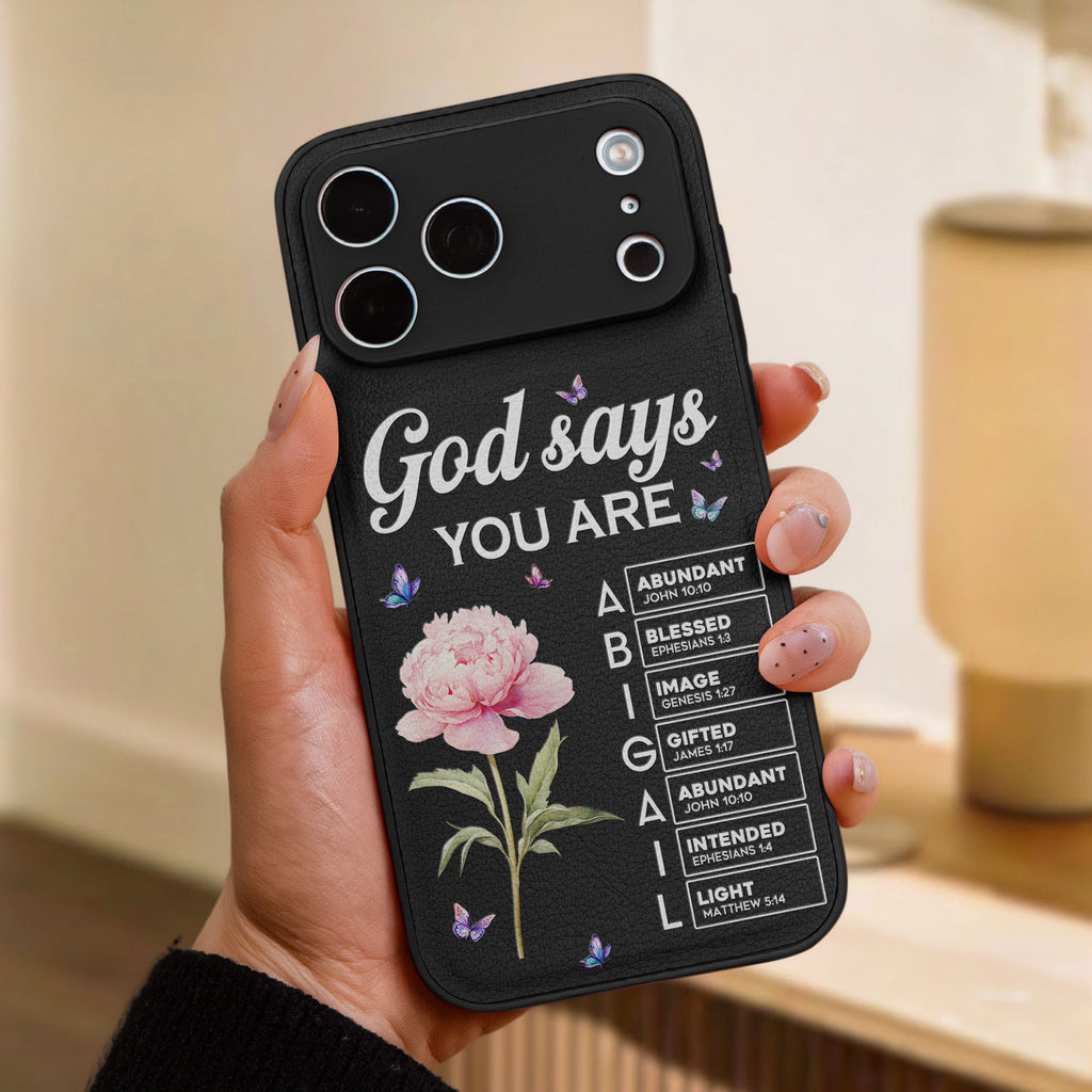 God Says I Am Custom Name & Birth Flower Gift For Her - Personalized Phone Case