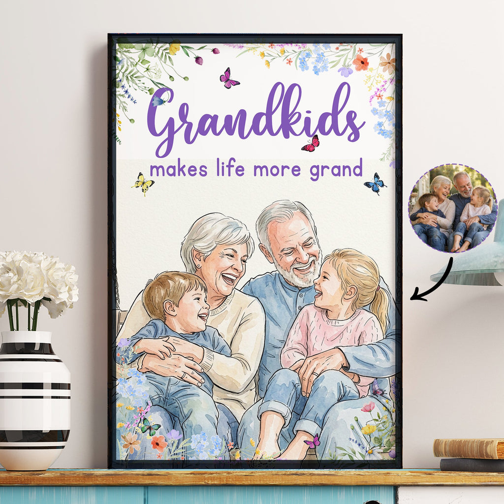 Grandkids Make Life More Grand Watercolor - Personalized Poster