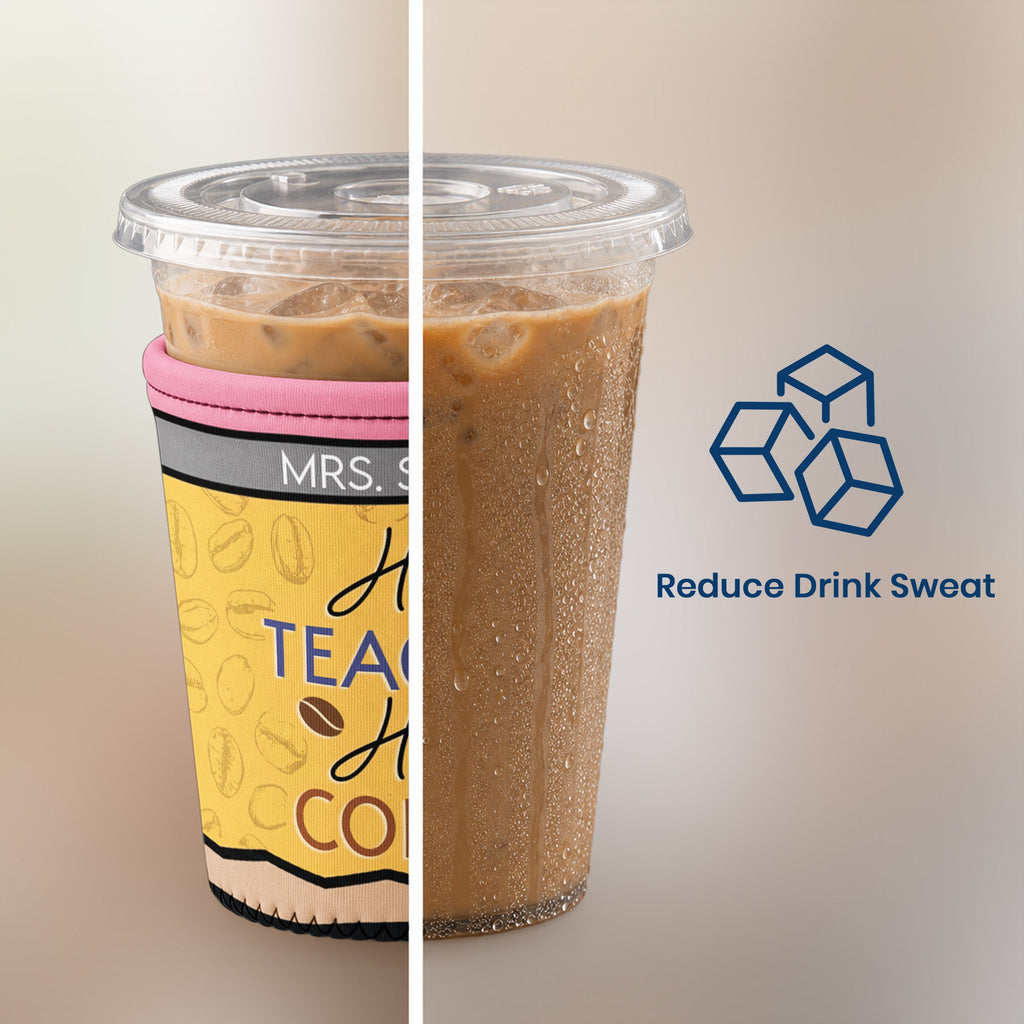 Half Teacher Half Coffee Gift For Teacher Coworker - Personalized Iced Coffee Sleeve