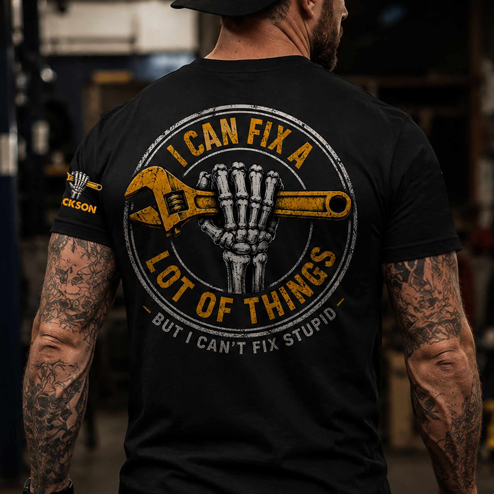 I Can Fix A Lot Of Things But I Can't Fix Stupid - With Name On Sleeve - Personalized Shirt