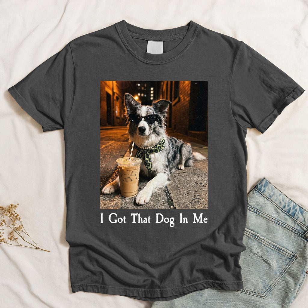 I Got That Dog In Me Custom Pet Photo Funny Meme - Personalized Shirt