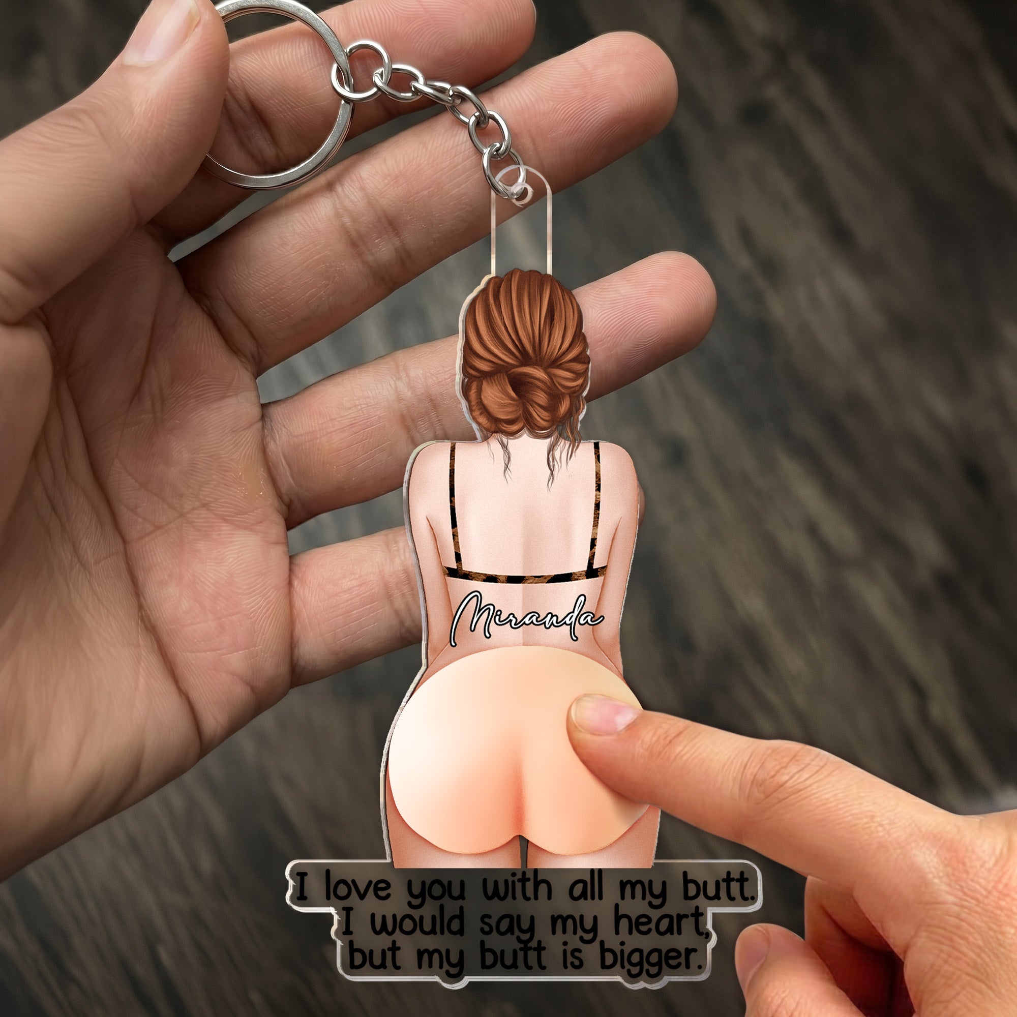 I Love You With All My B*tt - Personalized Keychain