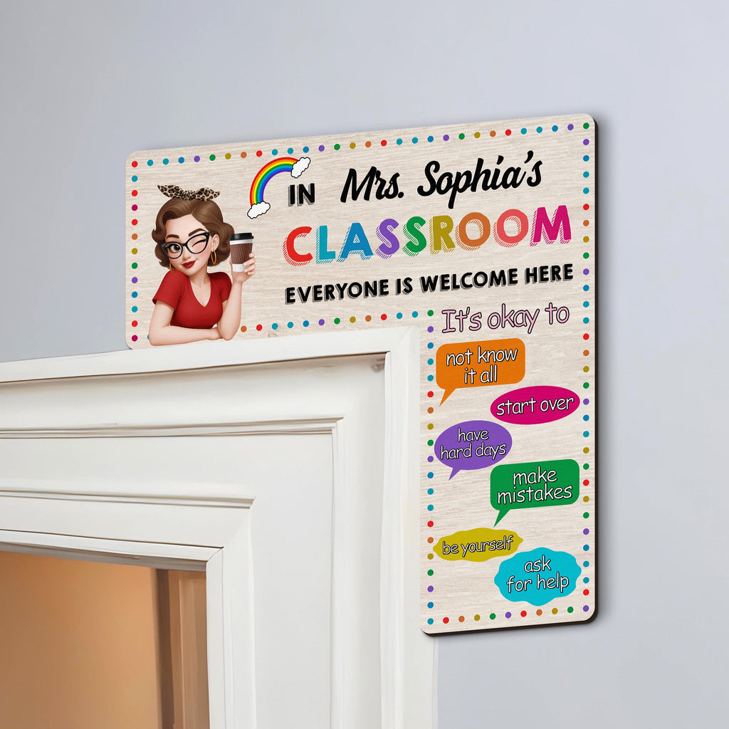 In This Classroom It's Okay To - Personalized Door Corner Decor