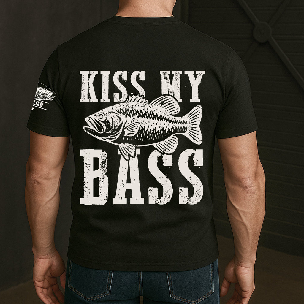 Kiss My Bass - Personalized Shirt