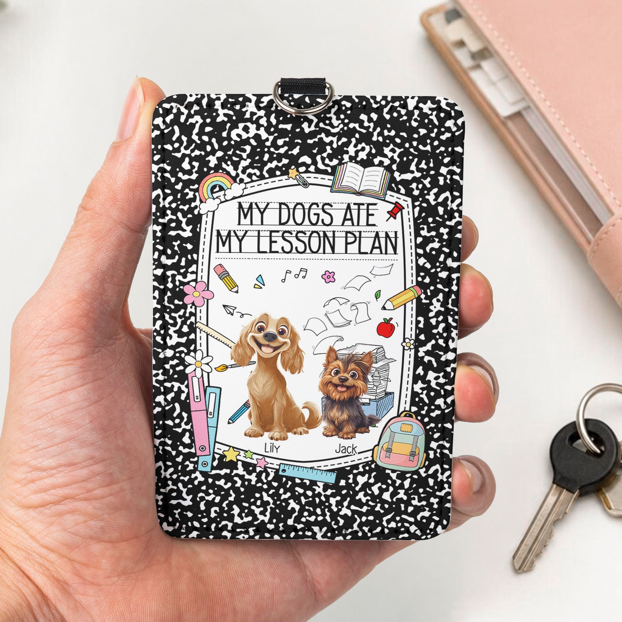 My Dog Ate My Lesson Plan - Personalized Badge Holder
