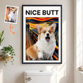 Nice Butt Custom Pet Photo Funny Scream Art - Personalized Poster