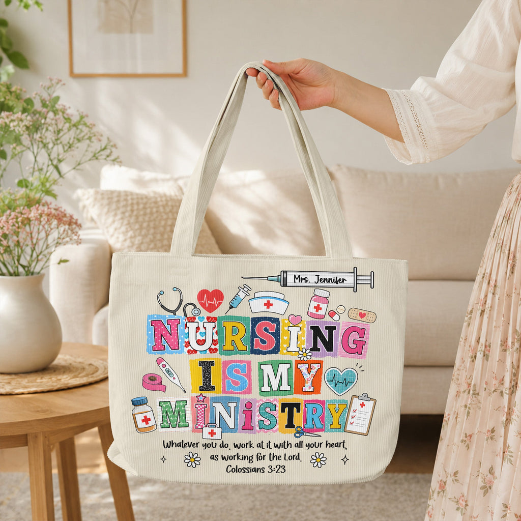 Nursing Is My Ministry - Personalized Tote Bag