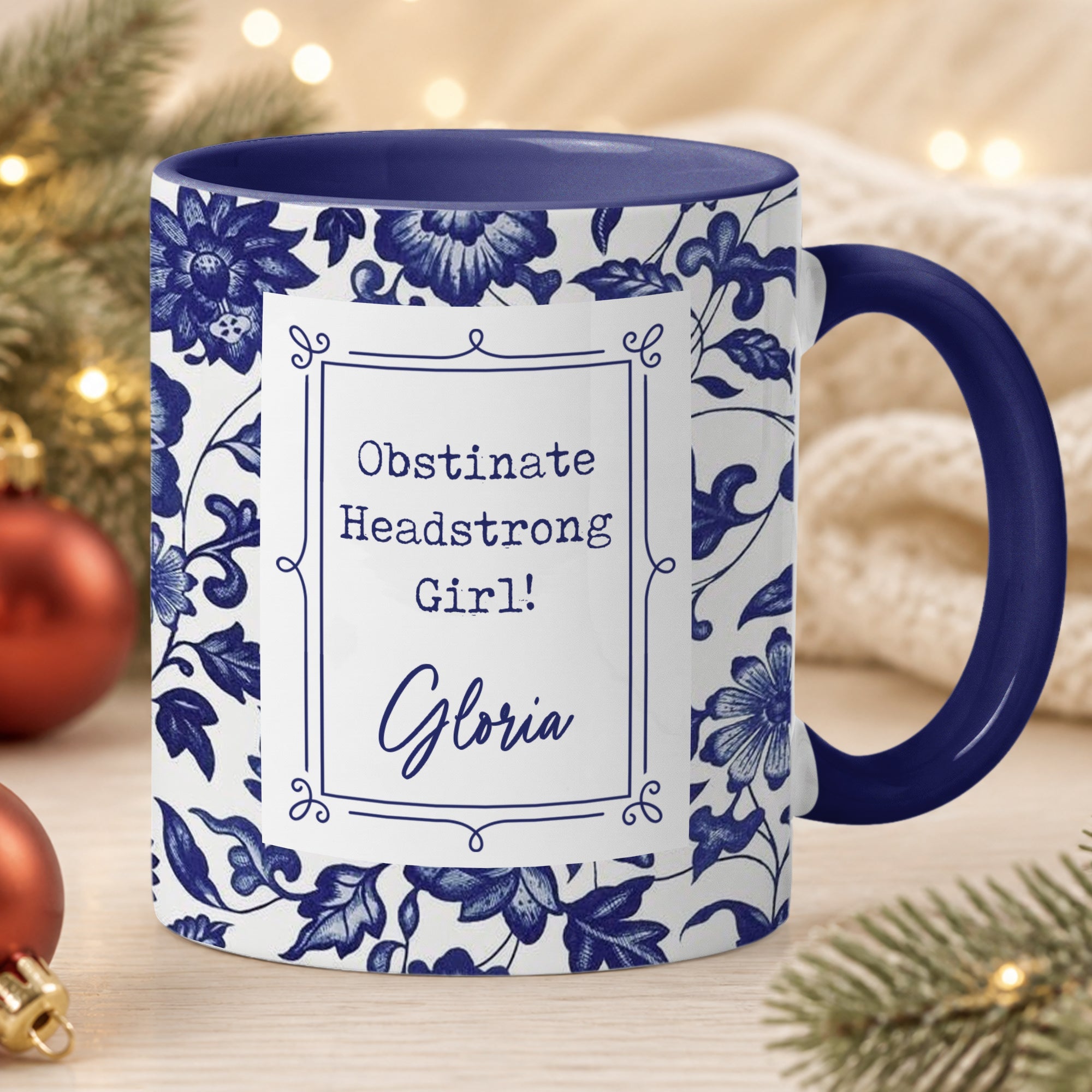 Obstinate Headstrong Girl! - Personalized Mug