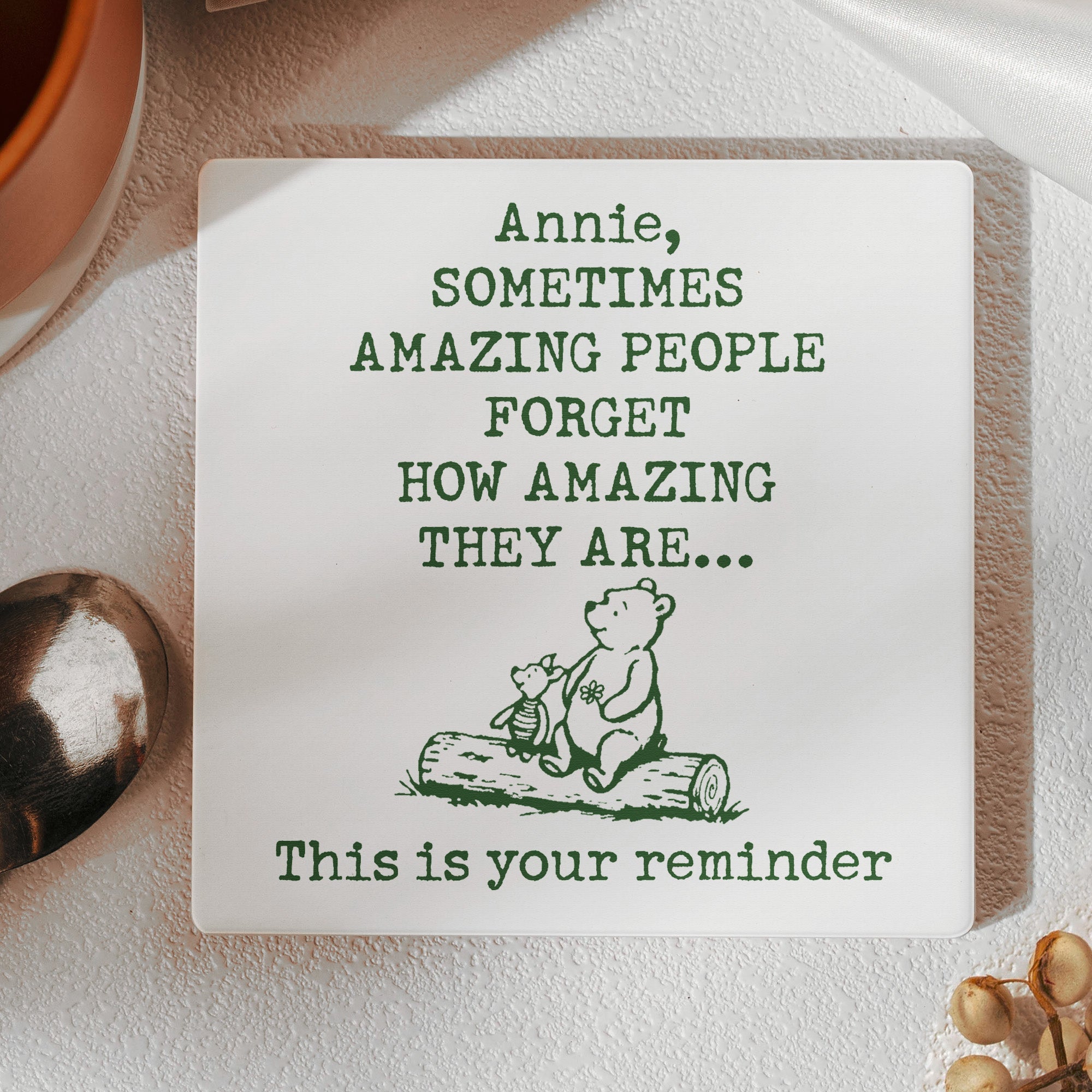 Sometimes Amazing People Forget How Amazing They Are - Personalized Coaster