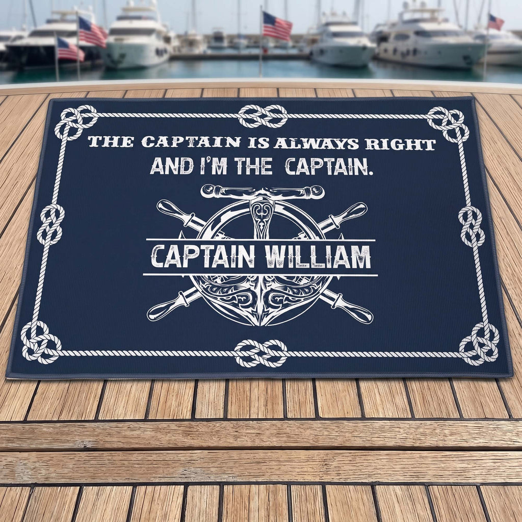 The Captain Is Always Right... And I'm The Captain - Custom Name - Personalized Doormat