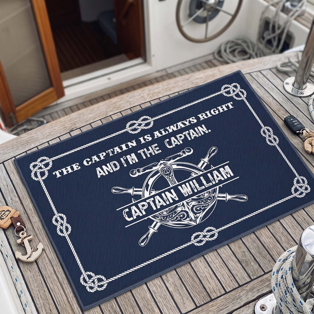 The Captain Is Always Right... And I'm The Captain - Custom Name - Personalized Doormat