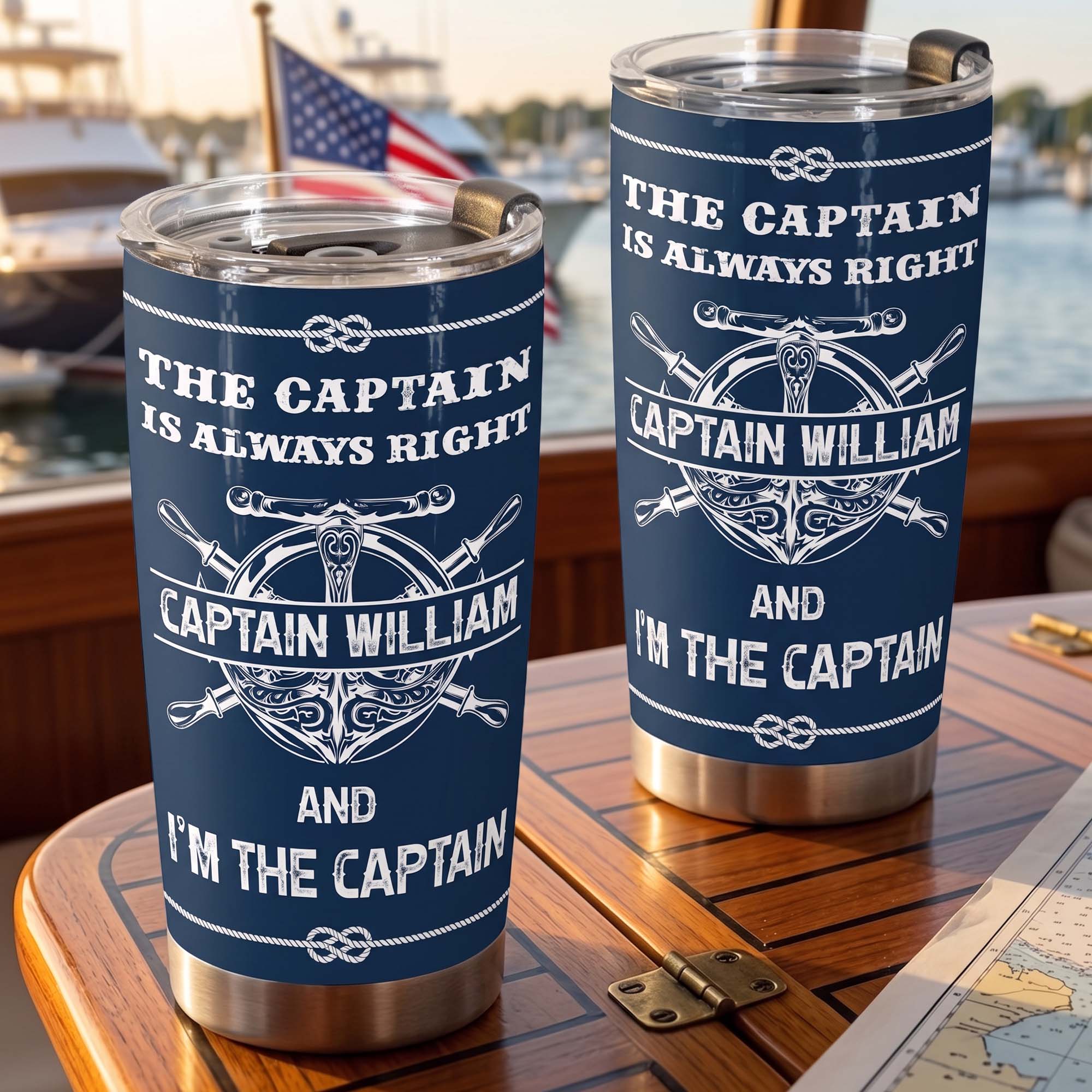 The Captain Is Always Right... And I'm The Captain - Personalized Tumbler