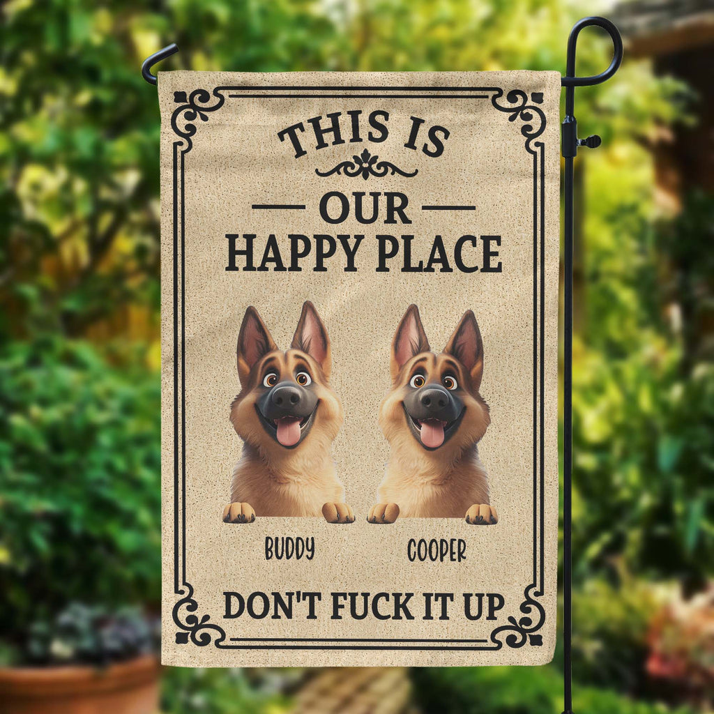 This Is My Happy Place Don't Mess It Up - Personalized Flag