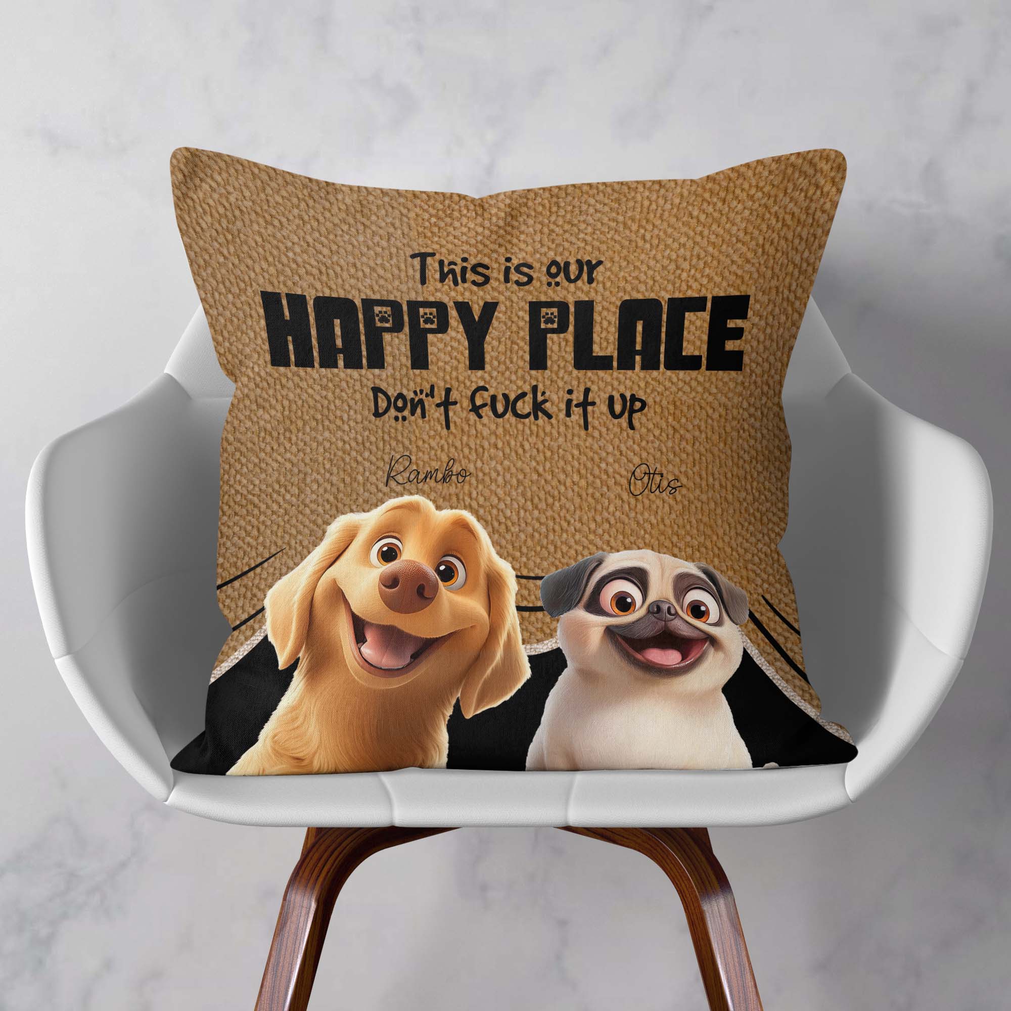 This Is My Happy Place Dont Mess It Up - Personalized Pillow