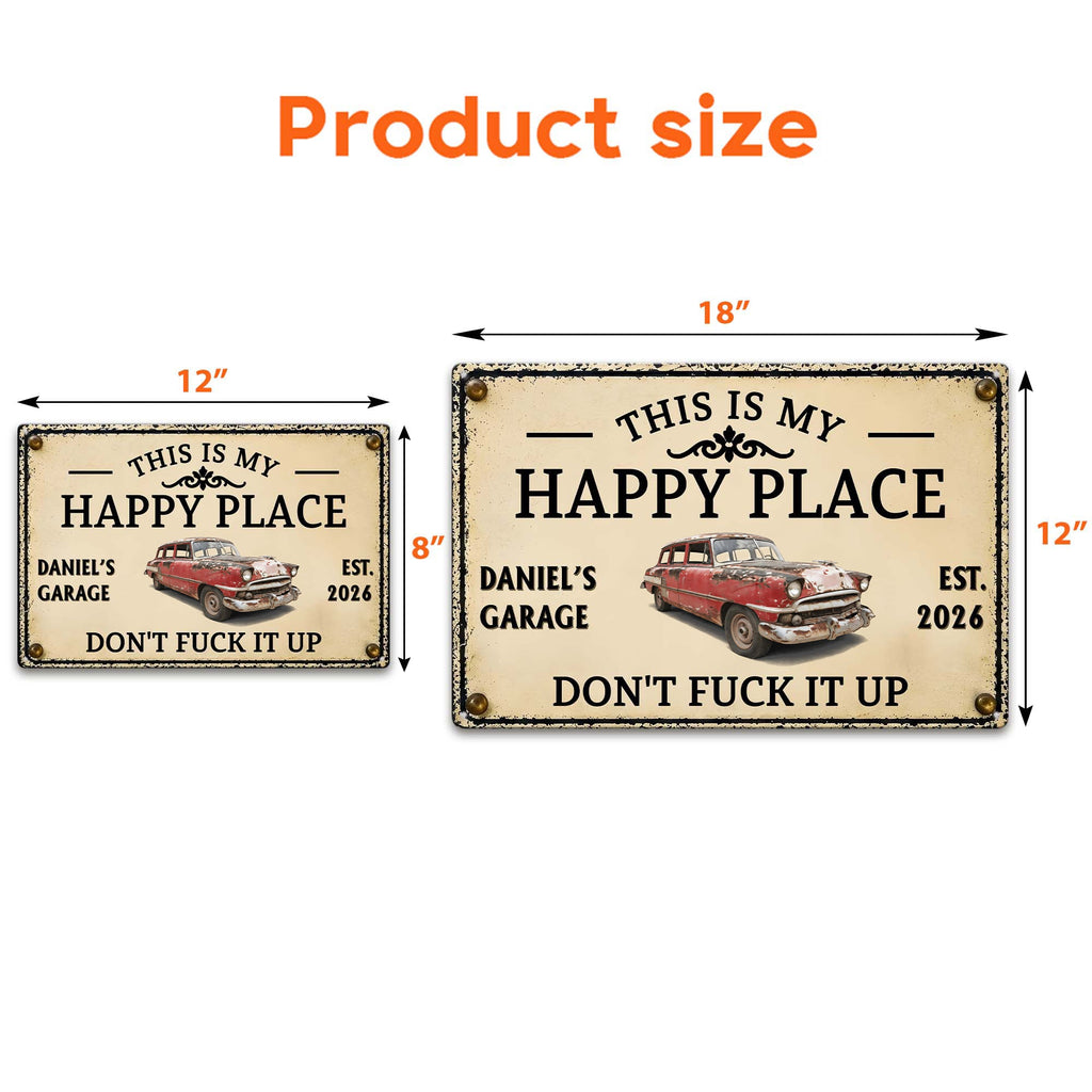 This Is My Happy Place Garage Sign, Gift For Men For Him - Personalized Metal Sign