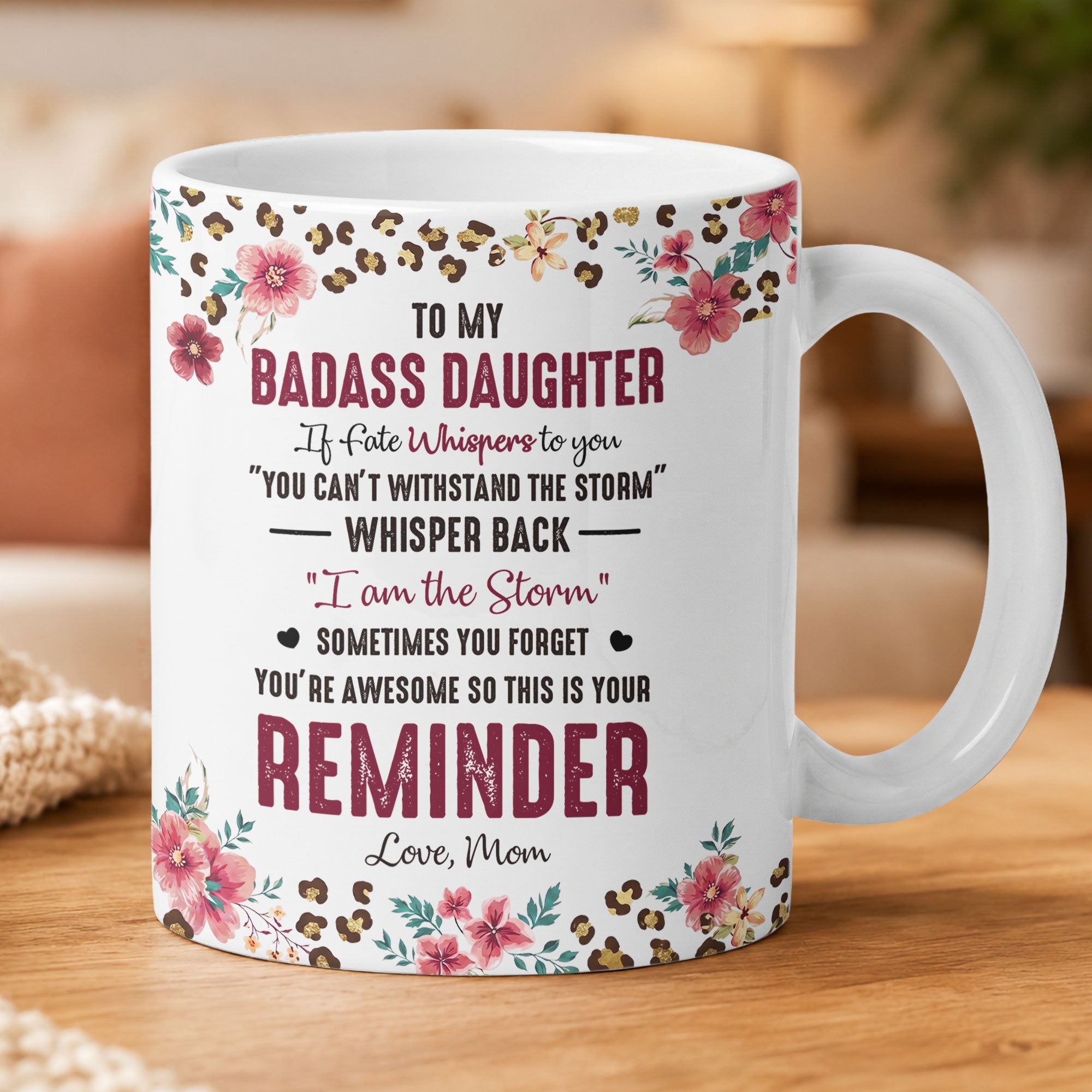 To My Badass Daughter This Is Your Reminder Custom Photo Watercolor - Personalized Mug