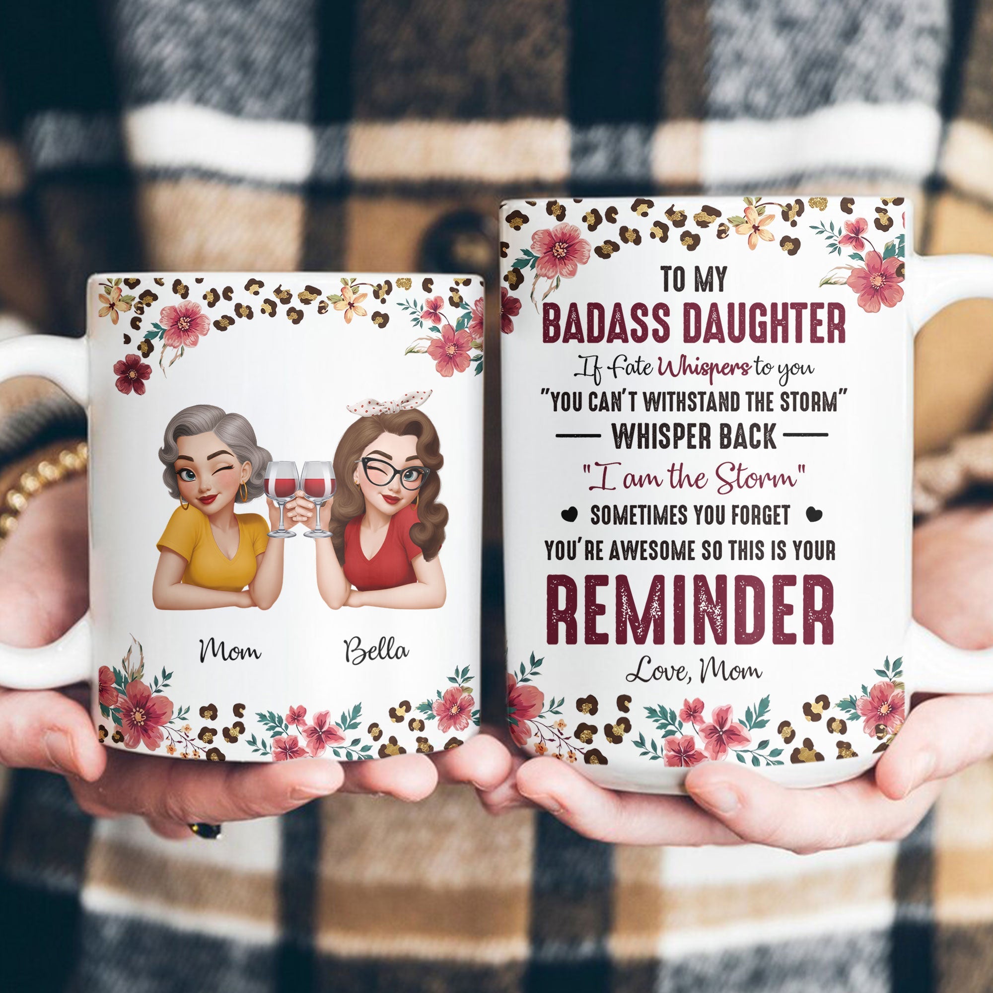 To My Badass Daughter This Is Your Reminder - Personalized Mug