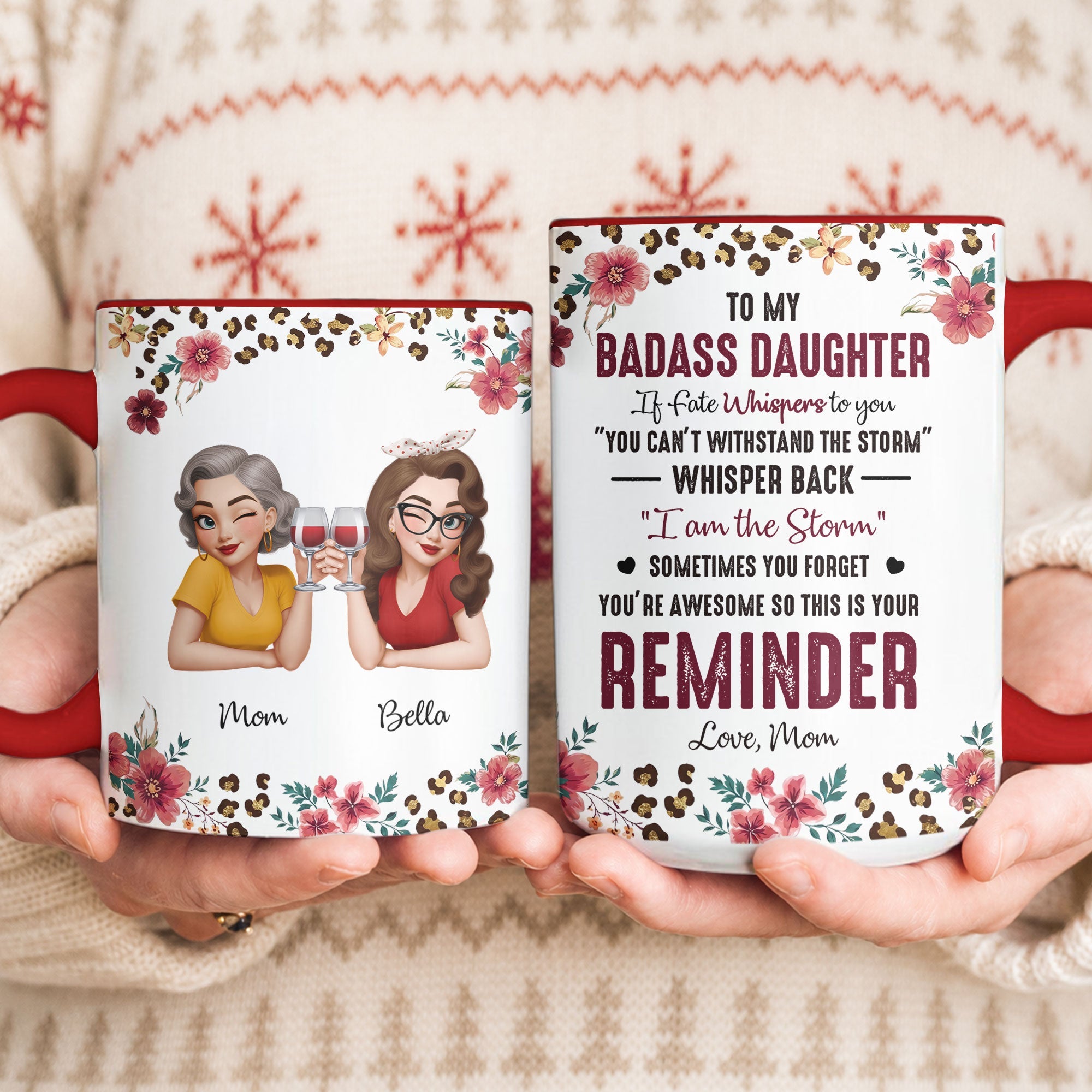 To My Badass Daughter This Is Your Reminder - Personalized Mug