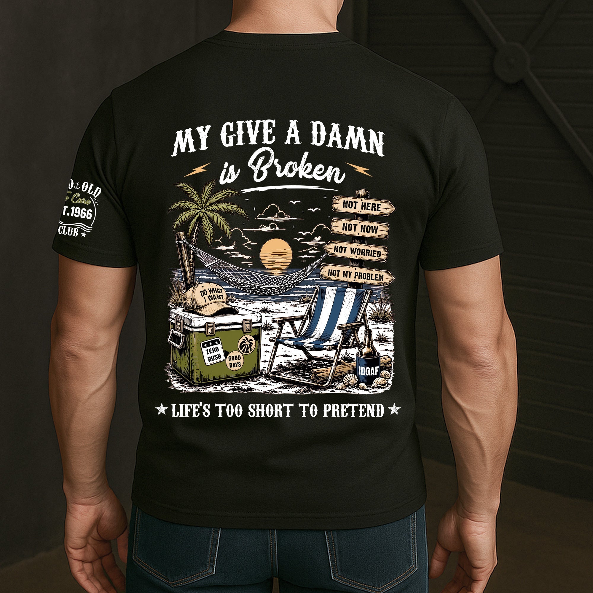 Too Old To Care Club - Funny Gift For Him, Dad, Husband, Boss, Retirement Gifts - Personalized Shirt