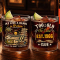 Too Old To Care Club - Funny Gift For Him, Dad, Husband, Boss, Retirement Gifts - Personalized Whiskey Glass