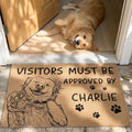 Visitors Must Be Approved By Custom Pet Portrait Sketch Line Art - Personalized Doormat