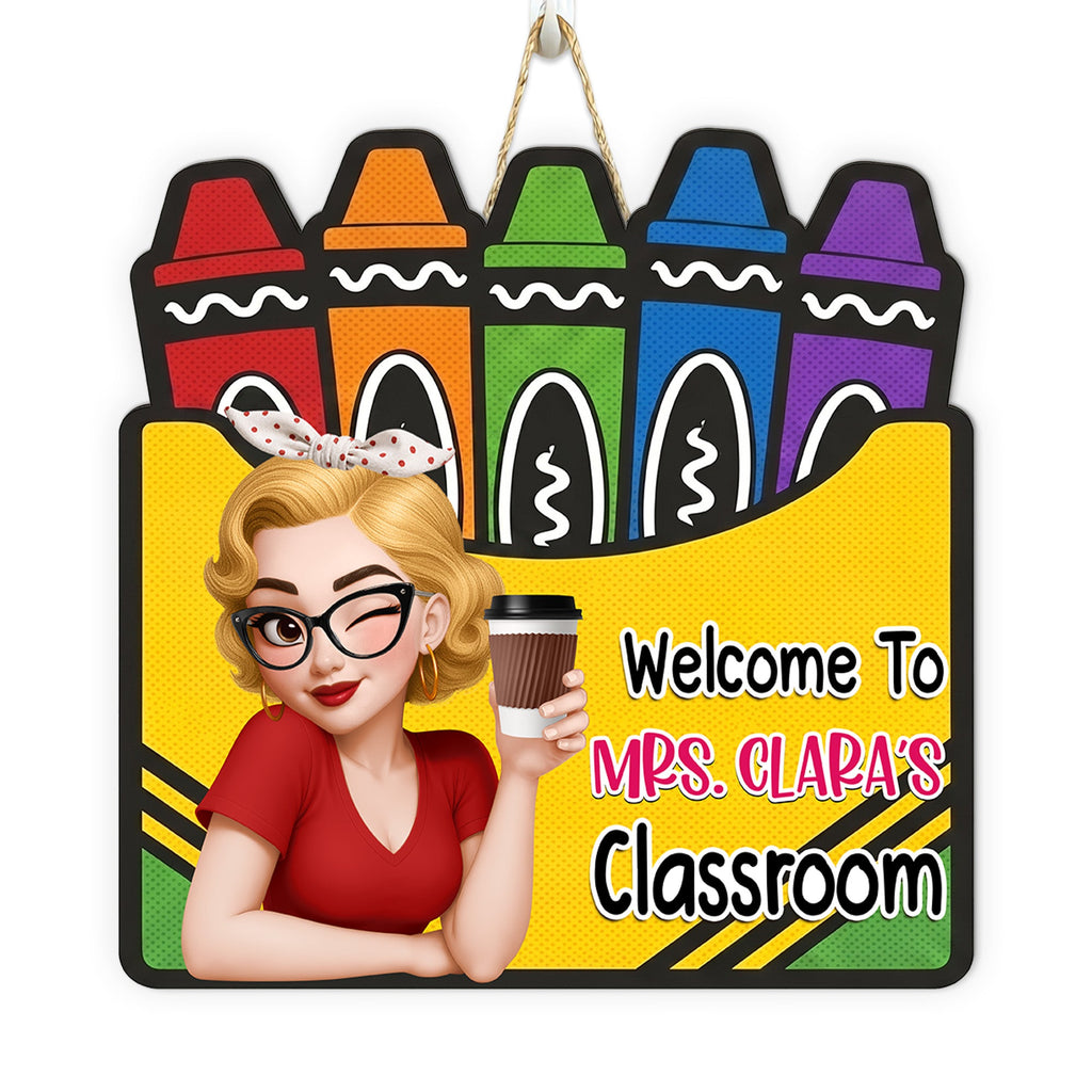 Welcome To Classroom Crayon Box - Personalized Wood Sign
