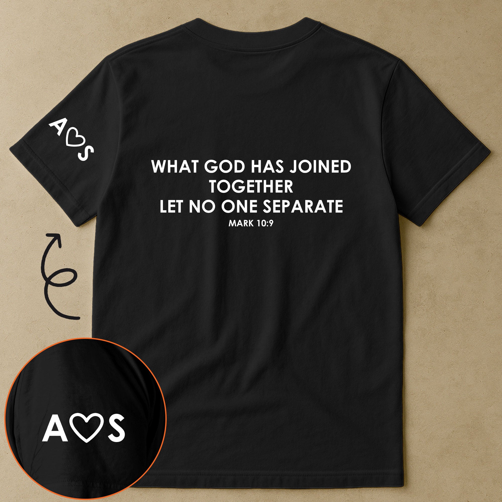 What God Has Joined Together Let No One Separate - Personalized Shirts