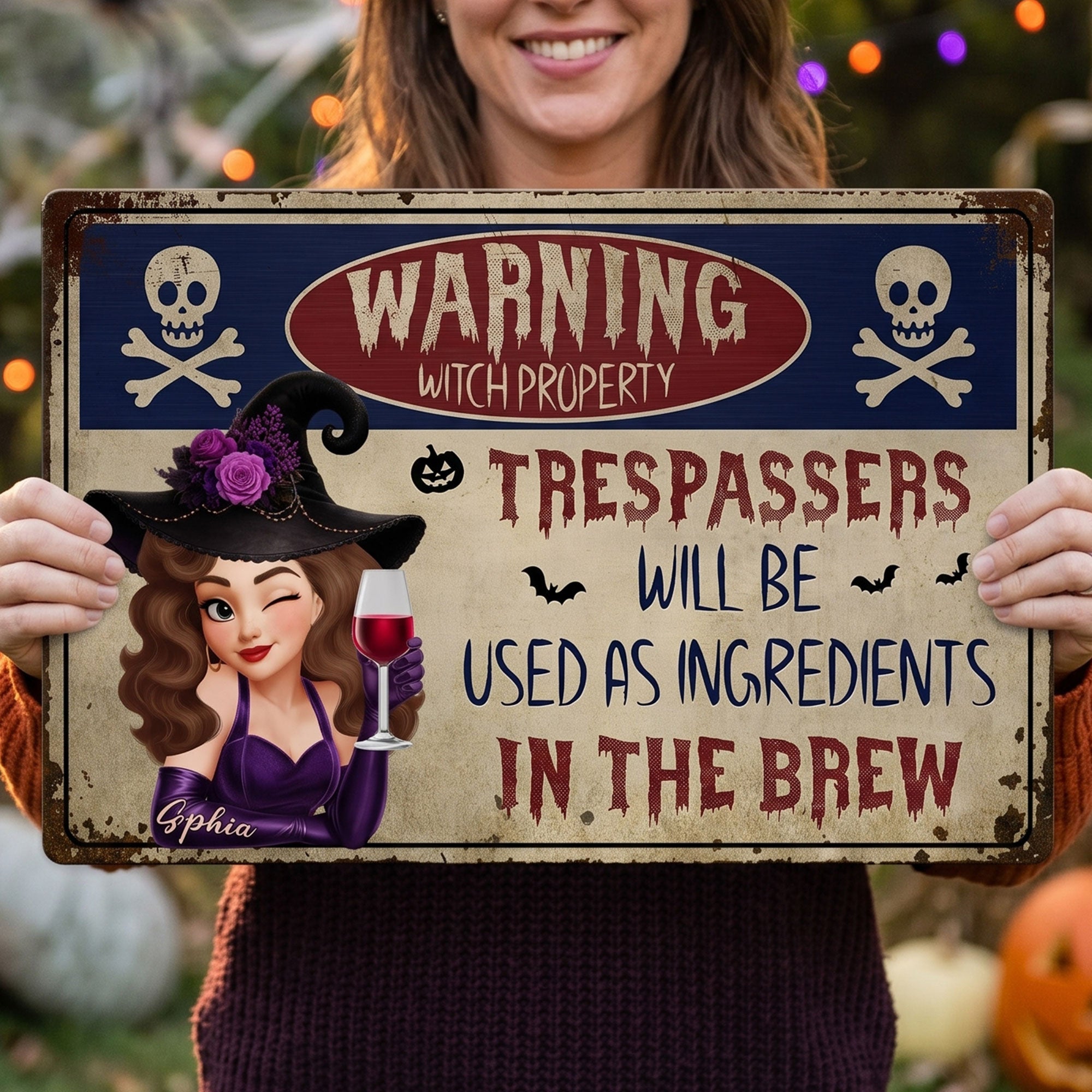 Witch Warning Trespassers Will Be Used As Ingredients - Personalized Metal Sign
