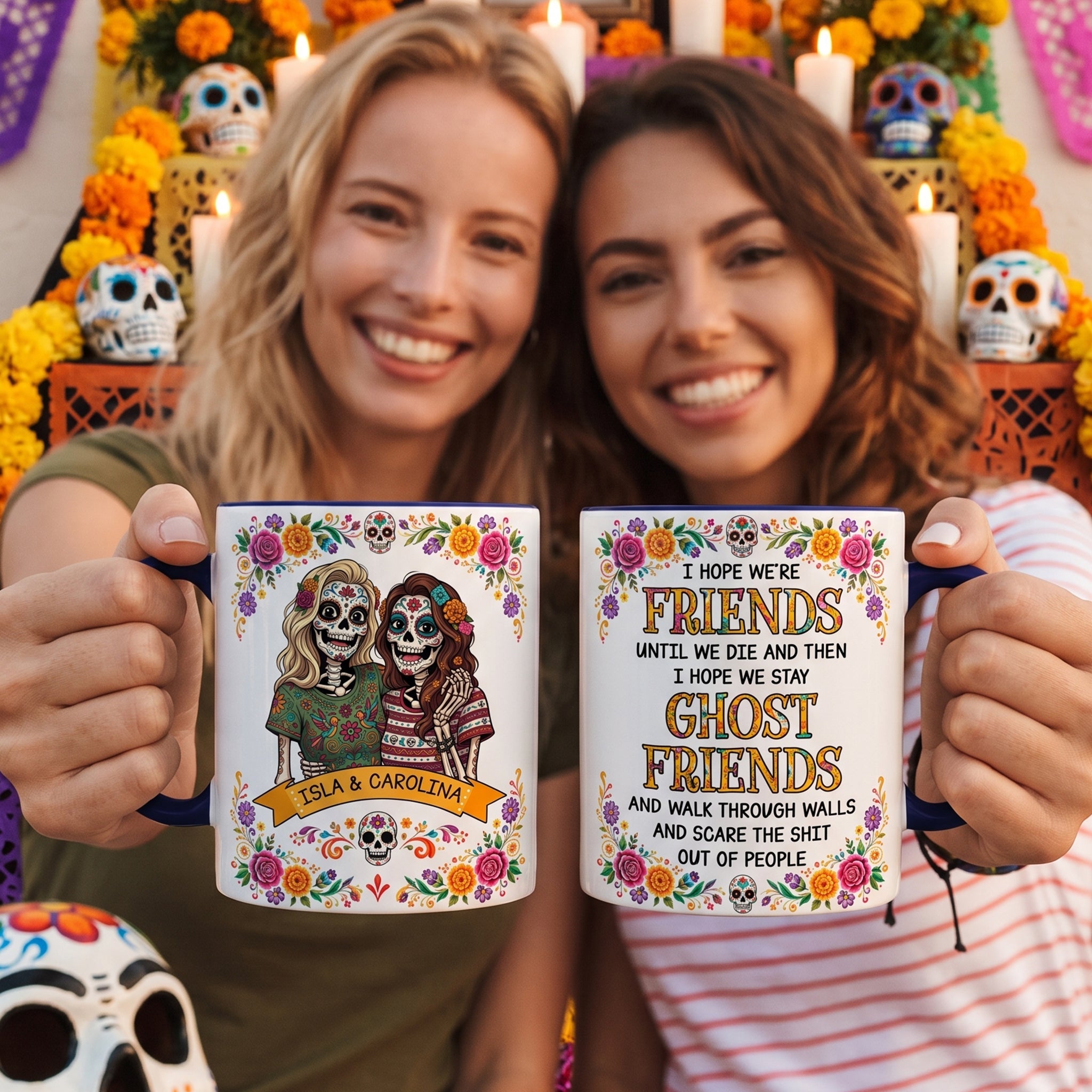 Custom Portrait Day Of The Dead I Hope We're Friends Until We Die - Personalized Mug