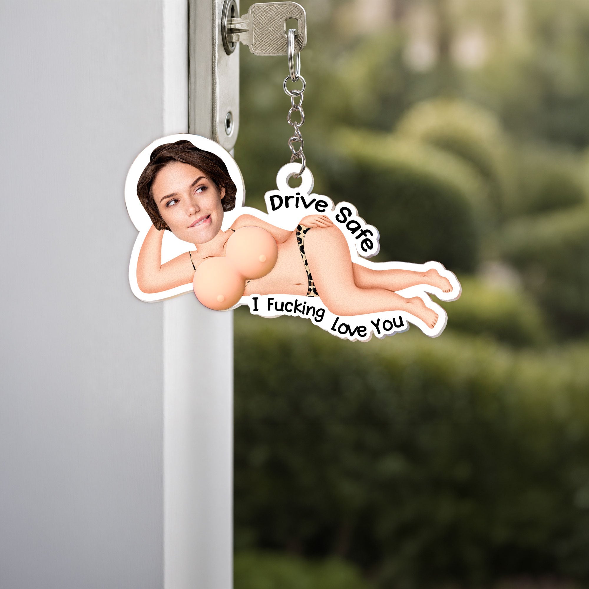 Drive Safe I Love You - 3D Funny Squishy Gift For Him, Husband, Boyfriend - Personalized Keychain