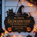 Salem Sanctuary For Wayward Cats Ferals And Familiars Welcome - Personalized Wood Sign