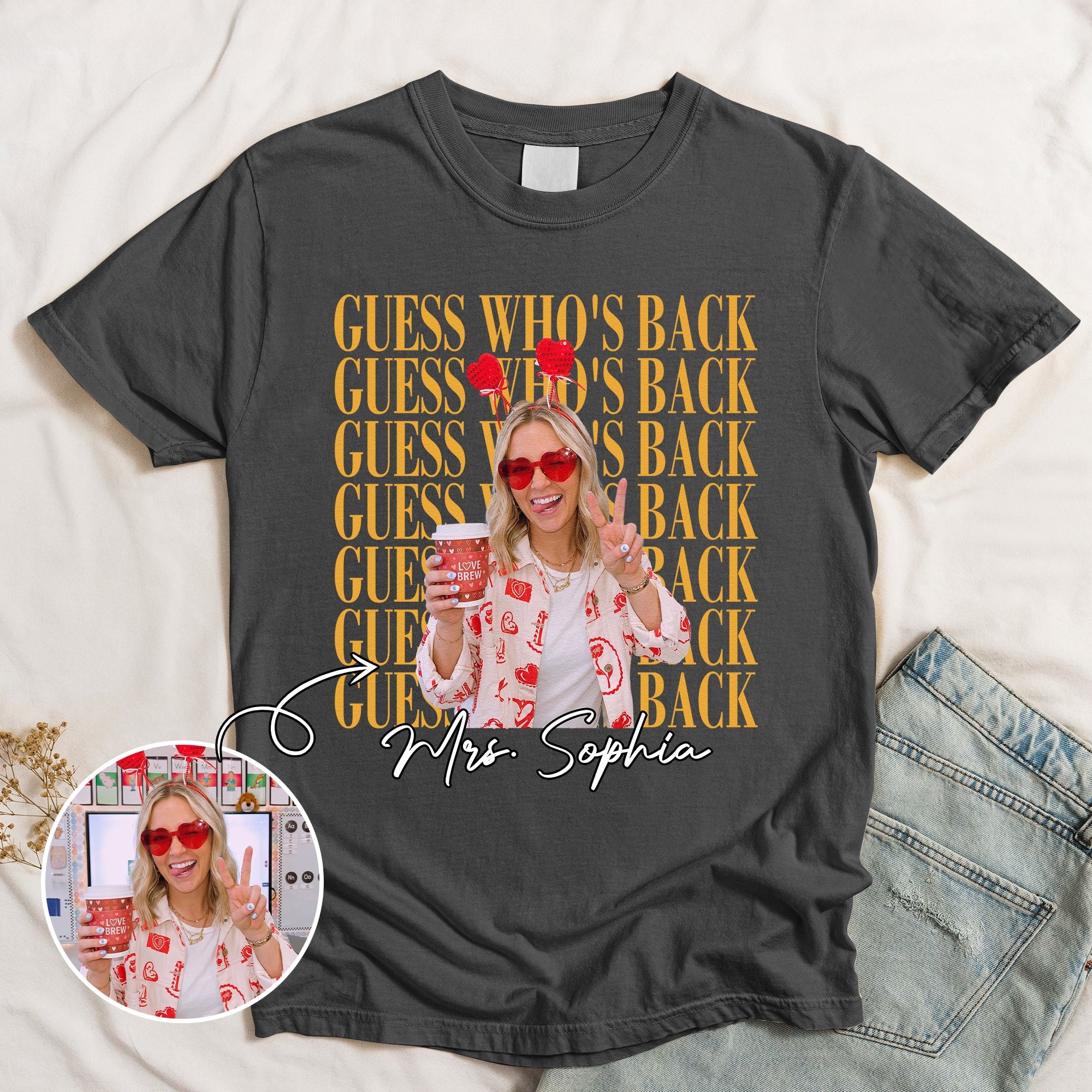 Teacher Guess Who'S Back Custom Photo - Personalized Shirt