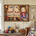 This Is My Happy Place - Funny Metal Sign For Crochet, Knitting Lovers - Personalized Metal Sign
