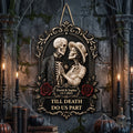 Till Death Do Us Part Skull Couple Anniversary Gift For Him, Her - Personalized Wood Sign