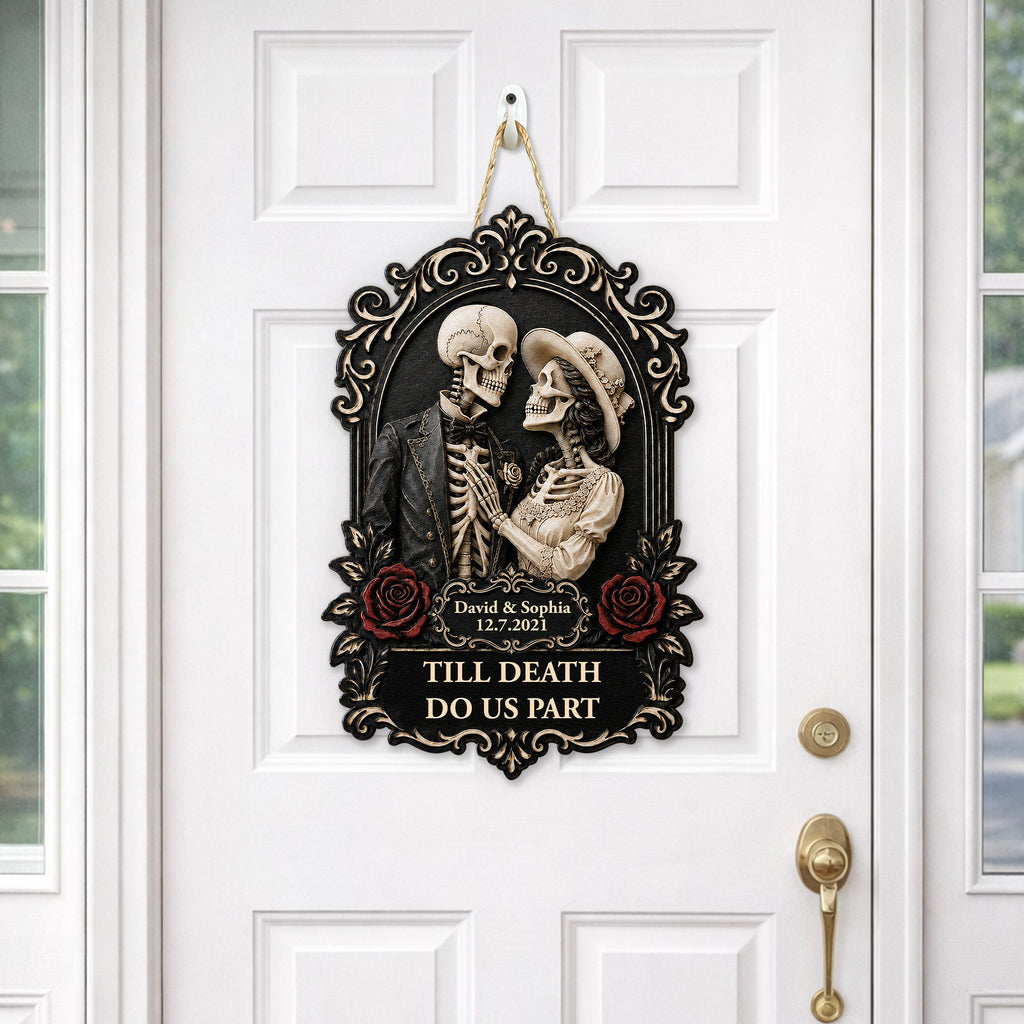 Till Death Do Us Part Skull Couple Anniversary Gift For Him, Her - Personalized Wood Sign