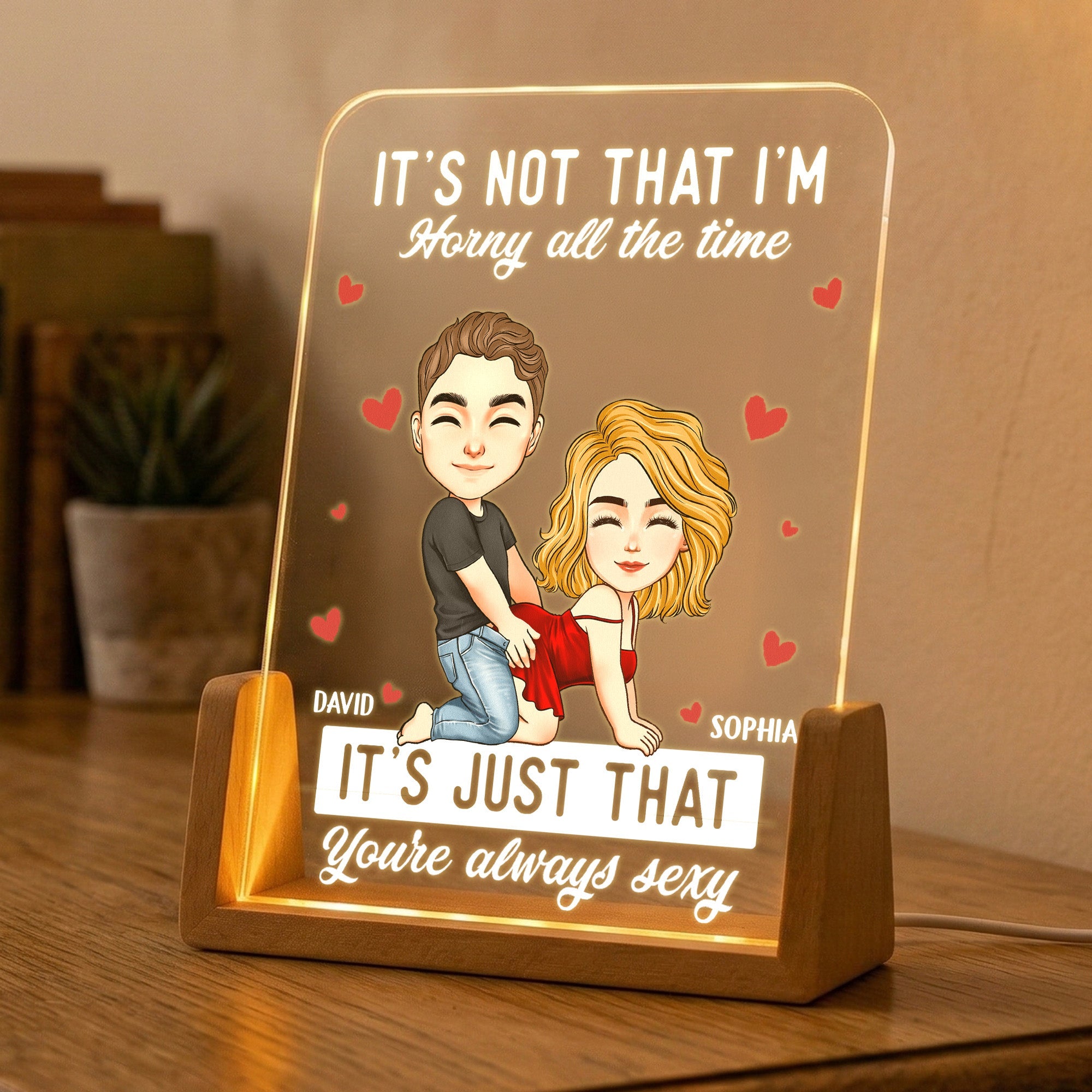 You're Always Sexy Anniversary Gift For Wife, Girlfriend - Personalized Night Light